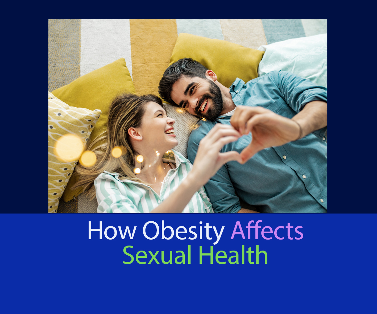 a picture of a happy couple with the phrase How Obesity Affects Sexual Health "