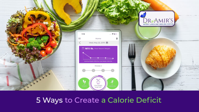 5 Ways to Create a Calorie Deficit